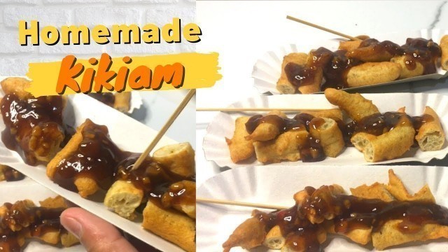 'HOMEMADE KIKIAM or Tempura  w/ SAUCE RECIPE | Filipino Street Food'