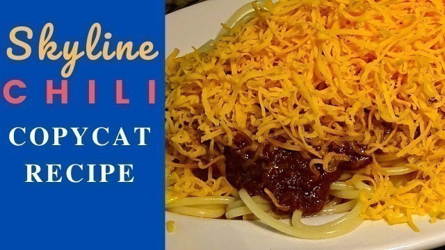 'Skyline Chili recipe: Secret Ingredient Hiding in Plain Sight? BEST Skyline Copycat Recipe Available'