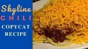 'Skyline Chili recipe: Secret Ingredient Hiding in Plain Sight? BEST Skyline Copycat Recipe Available'