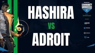 'Hashira vs Adroit | VALORANT Community Showdown Co-Presented by GrabFoodPH Week 1 Qualifiers UB-SF'