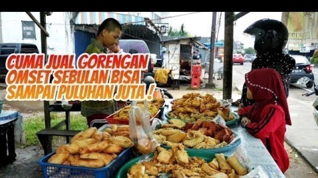 '1 PCS SERIBU ! OMSET SEBULAN PULUHAN JUTA !  Indonesian Street Food - Kuliner Jambi'