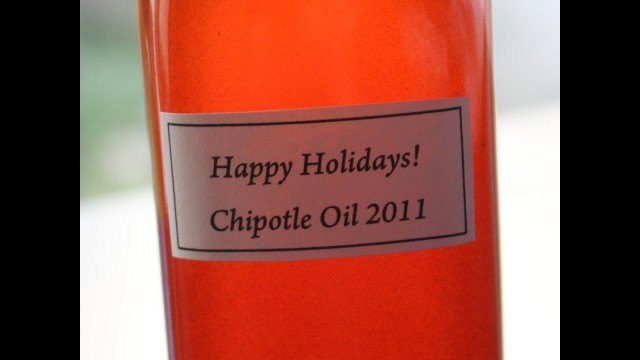 'Chipotle Oil - Great Edible Holiday Gift Idea!'