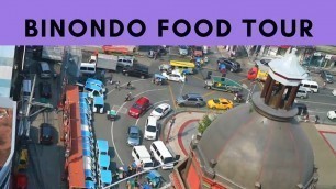 'MANILA TOUR  - BINONDO FOOD  TRIP in MANILA CHINATOWN - Philippines tourist destinations'