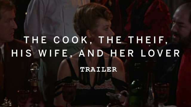 'THE COOK, THE THIEF, HIS WIFE, AND HER LOVER Trailer | Food on Film 2016'