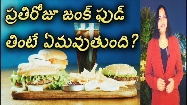 'What Happens if You Eat Junk Food Daily? | Food Habits | Street Food | Dr. P Lavanya | YUVARAJ INFO'