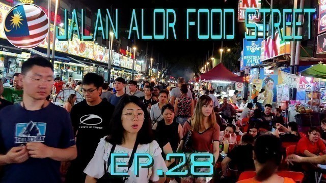 'Jalan Alor Street Food @ Bukit Bintang, Kuala Lumpur | Malaysia Street Food'