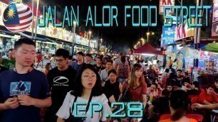 'Jalan Alor Street Food @ Bukit Bintang, Kuala Lumpur | Malaysia Street Food'