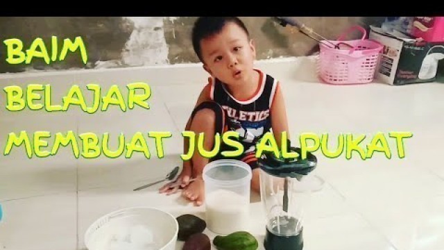 'Baim Belajar Cara Membuat Jus Alpukat Dengan Blender Food Processor Vienta Flexie | Video Anak Lucu'