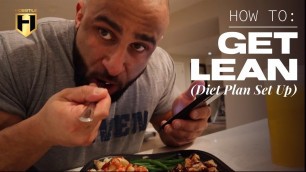 'HOW TO GET LEAN (diet plan set up) | Fouad Abiad'