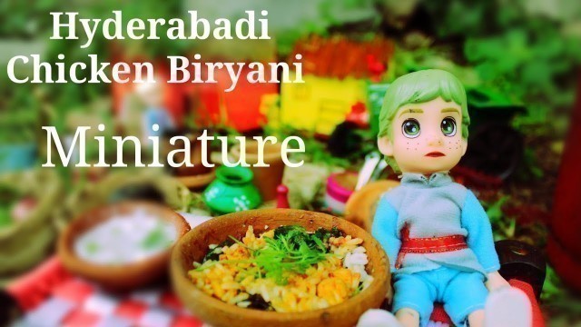 'Hyderabadi Chicken Biryani|Miniature|Tiny food|Miniature cooking #ChickenBiryani'