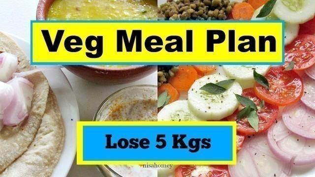 'How To Lose Weight Fast - Full Day Indian Meal Plan - Diet Plan For Weight Loss - 5 kg'