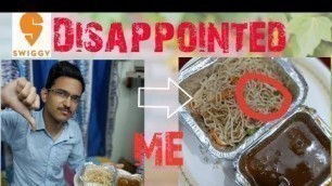 'KOLKATA FOODY||SWIGGY Disappointed Me||Wasted My FOOD||Money'