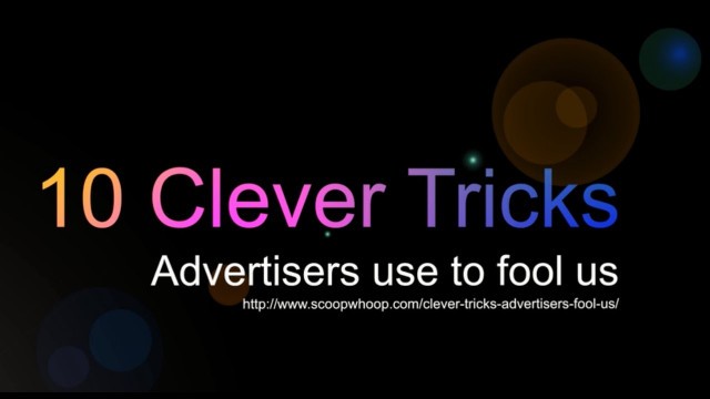 '10 Clever Tricks Used in Advertising'