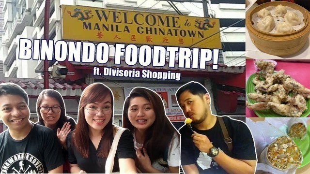 'BINONDO FOOD TRIP! 12 Klase ng Pagkaen in a Day!? | LakwaCha'