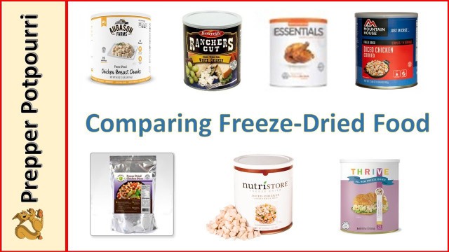 'Comparing Freeze Dried Food'