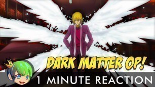 'Dark Matter OP! | A Certain Magical Index 3 Episode 5 | 1 Minute Reaction EXT'