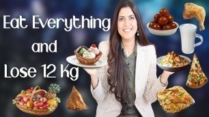 'Eat Everything and Lose 12 Kg / Complete Weight Loss Diet Plan - Ghazal Siddique'