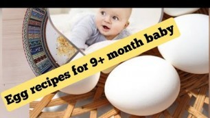 'Egg recipes for 9+ month babeis# healthy homemade food for kids & babeis# weight gaining food#'