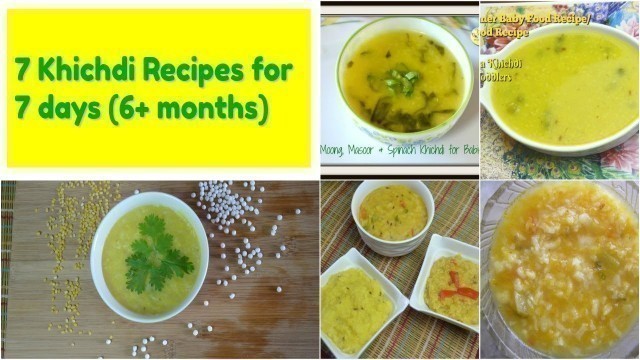 'Homemade baby food recipes: 7 khichdi recipes for babies & kids'