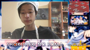 'Shokugeki no Soma Episode 13 LIVE REACTION - Souma Pressure'