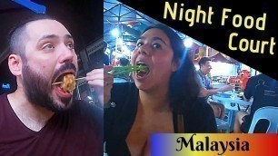 'Americans Eat Amazing Food at Jalan Alor Night Market | Kuala Lumpur, Malaysia'