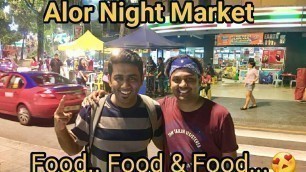 'What to eat in Malaysia | Alor Night Market with European Diary Siyad