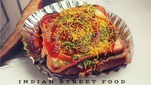 'INDIAN STREET FOOD MUMBAI SANDWICH -AMAZING VEGETARIAN STREET FOOD-CHEAPEST BOMBAY SANDWICH'