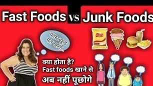 'Junk food ||fast food