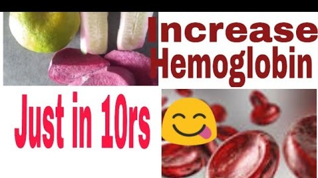 'Increase Hemoglobin at home just in 10 rs 100% working'