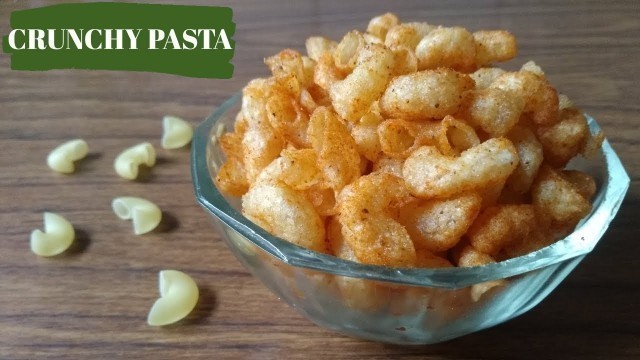 'Crunchy Pasta | Crispy Pasta | Crispy Macaroni Kurkure in Tamil | Easy Pasta Recipe'