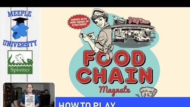 'Food Chain Magnate Board Game – How to Play (Full Rules) & Setup - Our BEST Tutorial?'