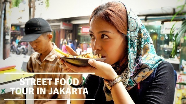 'THE REAL JAKARTA - STREET FOOD tour in JAKARTA, INDONESIA'