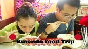 'Manila\'s Chinatown - Binondo Food trip'