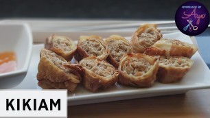 'Kikiam / Quekiam Recipe - Street food to Home Food Recipe Series'