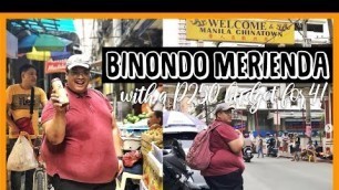 'BINONDO FOOD TRIP ONCE AGAIN!'