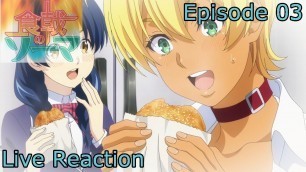 '[Reaction+Commentary] Shokugeki no Souma/Food Wars Season 3 Episode 3'