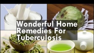 'Home Remedies For Tuberculosis'