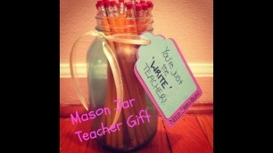 'Mason Jar Teacher Gift'