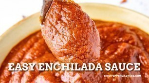 'Quick and Easy Enchilada Sauce Recipe - Chili Pepper Madness'