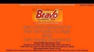 'Bravo Food Supplement for Men New Radio Ad Jingle (2019)'