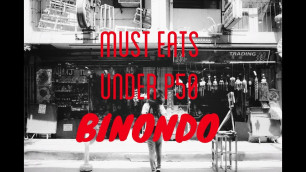 'BINONDO FOOD TRIP (MUST-EATS UNDER P50) | Valerie Tan'