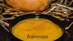 'Aamras recipe / How to make Mango Puree / Summer food videos | Madraasi'