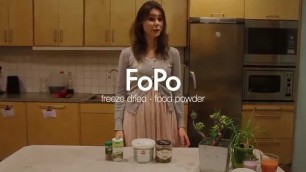 'FoPo - freeze dried food powder & how to feed 9 billion people by 2050'