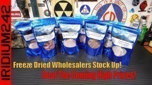 'Freeze Dried Stock Up! Beat The Rising Food Prices'