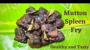 'Mutton Spleen Fry(English) | Sevarotti Fry |  To Increase Hemoglobin| Treats Anemia | Iron rich food'