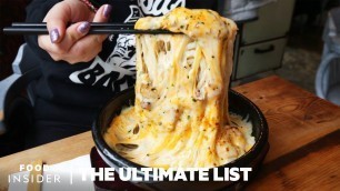 '42 Cheesy Foods You Need To Eat In Your Lifetime | The Ultimate List'