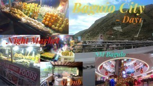 'Baguio City Day 1 | Night Market, Street Food, Baguio Airbnb & SM Baguio | Philippines Trip Vlog#28'