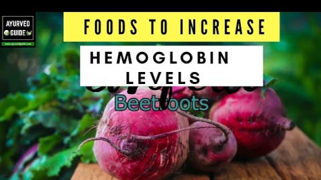 'anemia| hemoglobin| how to increase hemoglobin in blood naturally|Hemoglobin Increase Food'