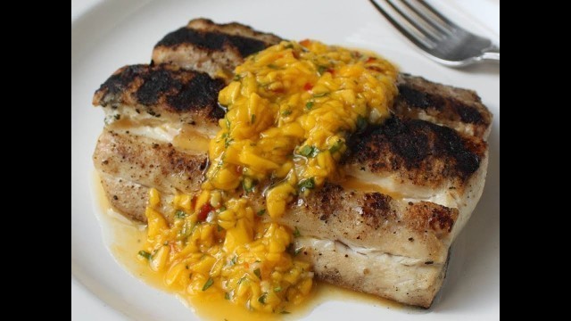 'Mahi Mahi with Spicy Mango Sauce Recipe - Grilled Fish with Thai Chili Mango Sauce'