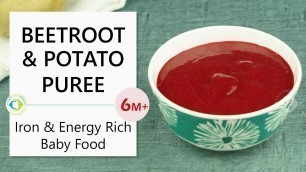 'Beetroot Potato Puree - Iron & Energy Rich Baby Food 